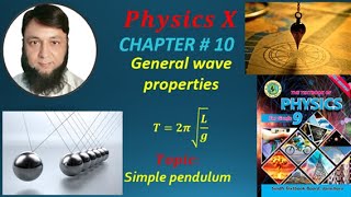 SIMPLE PENDULUM PHYSICS CLASS X and CHAPTER NO10 [upl. by Nlocnil]