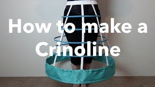 How to make a Crinoline  Hoop Skirt Tutorial [upl. by Downey333]