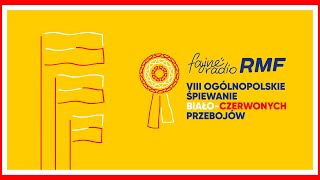 VIII Ogólnopolskie Śpiewanie BiałoCzerwonych Przebojów z RMF FM [upl. by Muire63]