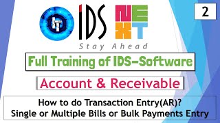 IDS Training  Full Training of Account and Receivable  How to do Transaction EntryAR  IDS 70 [upl. by Joannes360]