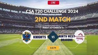 CSA T20 Challenge Live  Live Knights Vs North West Dragons Live  T20 Challenge KNG vs NWD Live [upl. by Hough]