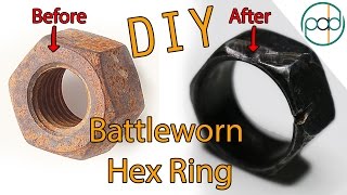 Making a Battleworn Ring out of a Free Rusty Hex Nut Upcycling [upl. by Ellerahs]