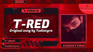 YUDISTYRA  TRED Official Song [upl. by Ardnait]