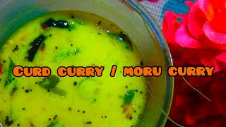 Curd Curry Recipe  Moru Curry Moru Kachiyathu  Moru Charu [upl. by Neitsirhc]