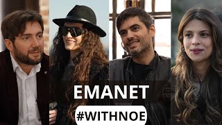 EMANET WithNoe  quotსხვისი შვილისquot მსახიობები ნოესთან [upl. by Anirak]