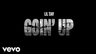 Lil Tjay  Goin Up Official Audio [upl. by Bail]