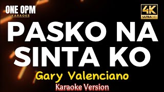 Pasko Na Sinta Ko  Gary Valenciano karaoke version [upl. by Bibah]