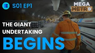 Tunneling Beneath Sydney  Mega Metro  S01 EP1  Engineering Documentary [upl. by Chuch]