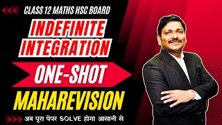 INDEFINITE INTEGRATION ONE SHOT MAHAREVISION  HSC BOARD EXAM 2024 MAHARASHTRA hsc2024  Dinesh Sir [upl. by Rizan]