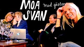 Moa Svan med gäster Caroline Seger Eva Röse Sara Lövestam Maria Eriksson mfl [upl. by Krein121]