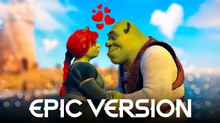 Shrek  Fairytale  EPIC VERSION [upl. by Enitsud]