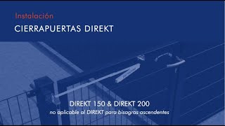 Cierrapuertas DIREKT vídeo de instalación  cierra puertas y portones de manera fiable y segura [upl. by Issirk]