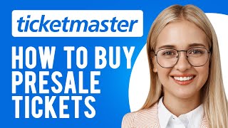 How to Buy Presale Tickets on Ticketmaster How Do Presales Work [upl. by Origra]