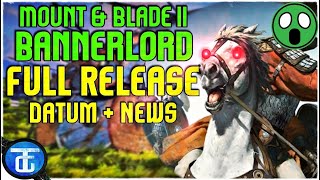 Mount amp Blade II Bannerlord FINALES RELEASE DATUM Deutsch 🔵 UND andere NEWS [upl. by Raine]