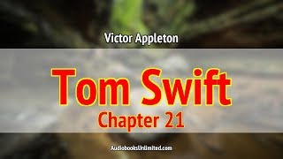 Tom Swift Among the Diamond Makers Audiobook Chapter 21 with subtitles [upl. by Norri]