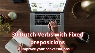 30 Dutch verbs with fixed prepositions  Improve your language skills [upl. by Stuart283]