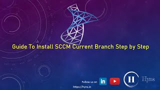 How To Install SCCM CB Step By Step Guide SCCM Part  6 [upl. by Teemus]