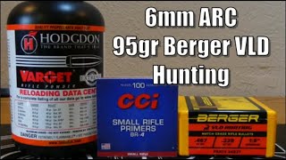 95gr Berger VLD Hunting 6mm ARC [upl. by Nas]