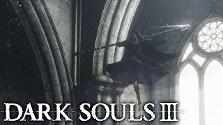 Dark Souls III 3 [upl. by Os484]