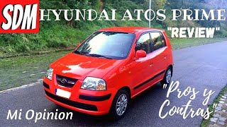 Mis Coches Pros y Contras del Hyundai Atos Prime 11i 12v 63cv  Somos de Motor [upl. by Yetak392]