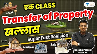 Ek Class Transfer of Property Act Khallas  Tansukh Paliwal  Linking Laws [upl. by Eedrahs]