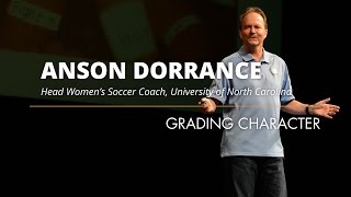 Anson Dorrance 22 time National Champion former Head Womens Soccer Coach UNC  Grading Character [upl. by Idac]