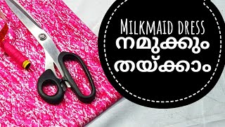 Milkmaid Dress നമുക്കും തയ്ക്കാം [upl. by Gitlow16]