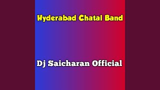 Hyderabad Chatal Band [upl. by Gross]