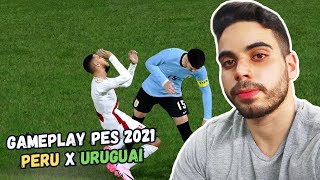 PERU X URUGUAI GAMEPLAY LIVE PES 2021  KLEBER  PC 60 FPS [upl. by Adiela]