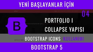 Bootstrap 5  Ders 4  Portfolio I Bootstrap Icons Collapse [upl. by Eiryt191]