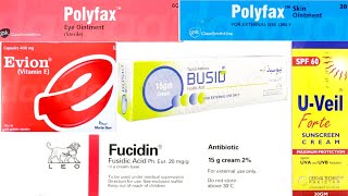 All in one medicine 💊💉 use in urdu  Polyfax  Fusdin  U Veil  Busid  Evion [upl. by Gneh]