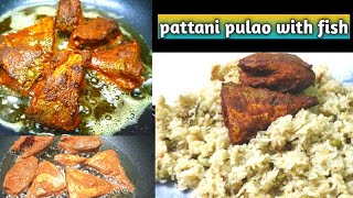 pattani pulao  pattani pulo with fish  easy lunch recipe  pattani pulao recipe in tamil  pulao [upl. by Joana736]