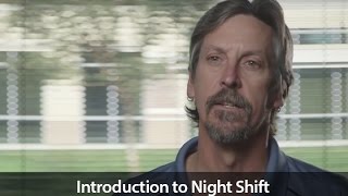 Night Shift  Introduction [upl. by Lamoureux]