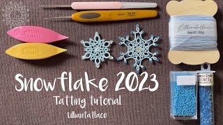 Snowflake 2023 Tatting free pattern tutorial for shuttle tatters beginner level [upl. by Marucci578]