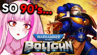 Trying a Warhammer Boomer shooter for the 1st time Boltgun [upl. by Esac]