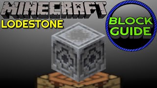 Lodestone  Minecraft Block Guide [upl. by Sammie]