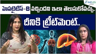 Hepatitis B Symptoms Causes amp Treatment  Hepatitis B  HBV  Dr kavya Hepatologist  Sakshi life [upl. by Kissel]