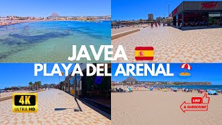 Javea 🇪🇸 Beautiful Views at Playa del Arenal 4K Walking Tour 🏖️⛱️ [upl. by O'Donnell]