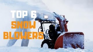 Best Snow Blower in 2019  Top 6 Snow Blowers Review [upl. by Delphinia]