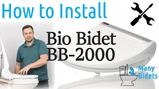 How to Install the Bio Bidet BB2000 toilet seat [upl. by Kern486]