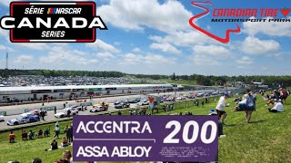 Nascar Canada Series ASSA Abloy 200  CTMP vlog 51924 Bowmanville ONT vlog 49 [upl. by Ajroj]