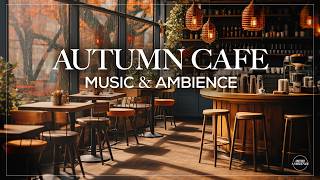 Rainy Coffee Shop Fall Ambience  Relaxing Jazz amp Guitar Music with Gentle Rain Sounds  Cozy Cafe [upl. by Courtund998]