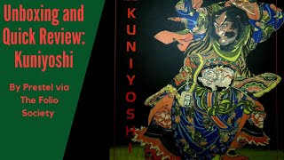 Kuniyoshi by Matthi Forrer via The Folio Society  Prestel  Quick unboxing and review [upl. by Atirabrab]