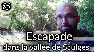 Ep85 Escapade dans la vallée de Saulges  France [upl. by Aubreir]