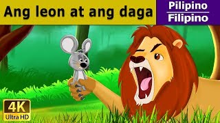 Ang Leon at ang Daga  Lion and The Mouse in Filipino  FilipinoFairyTales [upl. by Idnem]