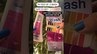 V wash ph testing phtesting shortsfeed intimatecare skincare bodycare youtubeshorts [upl. by Chanda]