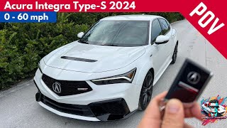 Acura Integra TypeS 2024  Exhaust Sound amp 060 POV4K [upl. by Chelsea]