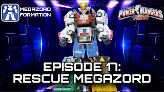 MEGAZORD FORMATION Episode 17 RESCUE MEGAZORD [upl. by Eletnahs]