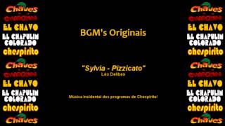 Chespirito  Música Incidental Soundtrack  Sylvia  Pizzicato [upl. by Brendis770]