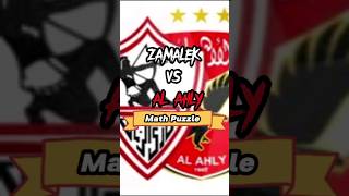 Zamalek Vs Al Ahly Egyptian Premier League Math Challenge [upl. by Vinny]